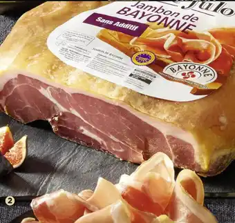 Géant Casino A . jambon bayonne desossé le julo offre
