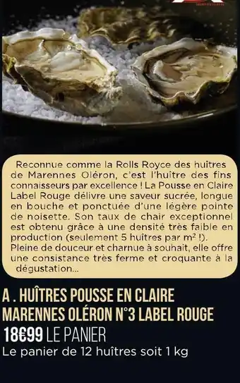 Géant Casino Huîtres pousse en claire marennes oléron n°3 label rouge offre