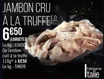 Géant Casino Jambon cru a la truffe offre
