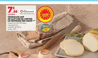 U Express Charolais Aop Au Lait Cru De Chevre Le Chevrier Des Crays offre