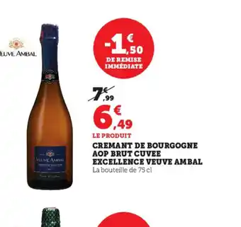 U Express Cremant De Bourgogne Aop Brut Cuve Excellence Veuve Amabl offre