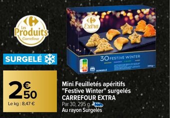 Carrefour Mini feuilletés apéritifs "festive winter" surgelés CARREFOUR EXTRA offre