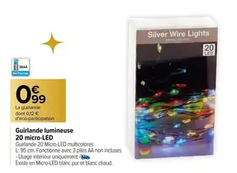 Carrefour Guirlande lumineuse 20 micro-LED offre