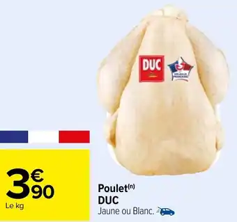 Carrefour Poulet DUC offre