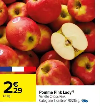 Carrefour Pomme pink lady offre