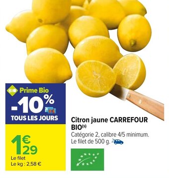Carrefour Citron jaune carrefour bio offre