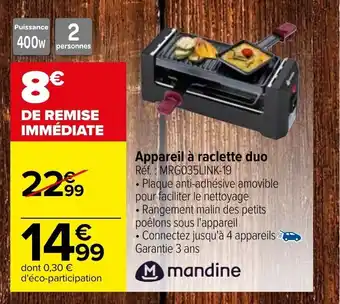 Carrefour Appareil à raclette duo offre