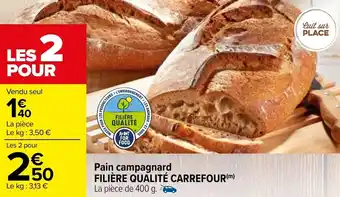 Carrefour Pain campagnard filière qualité carrefour offre