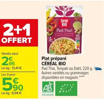 Carrefour Plat préparé CÉRÉAL BIO offre