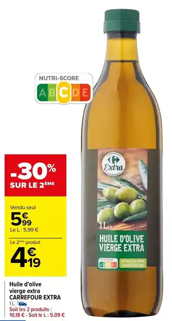 Carrefour Huile d'olive vierge extra CARREFOUR EXTRA offre