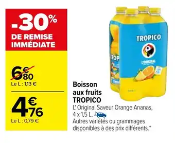 Carrefour Boisson aux fruits TROPICO offre