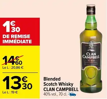 Carrefour Blended scotch whisky CLAN CAMPBELL offre
