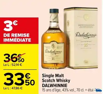 Carrefour Single malt scotch whisky DALWHINNIE offre