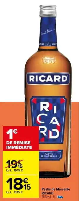 Carrefour Pastis de marseille RICARD offre