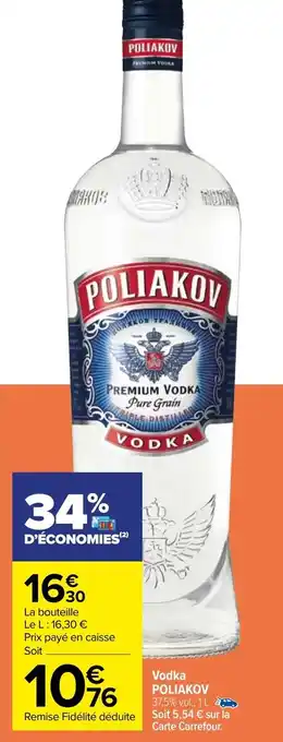 Carrefour Vodka POLIAKOV offre