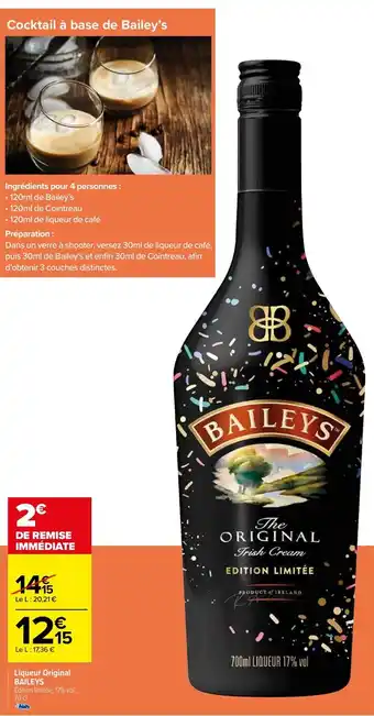 Carrefour Liqueur original BAILEYS offre