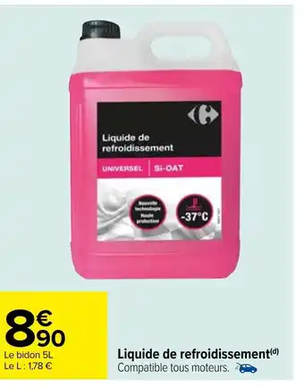 Carrefour Liquide de Refroidissement offre