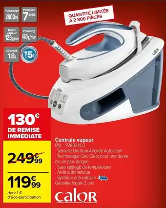 Carrefour Centrale Vapeur offre