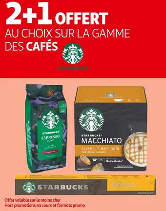 Auchan Supermarché Starbucks 2+1 offert au choix sur la gamme des cafés offre