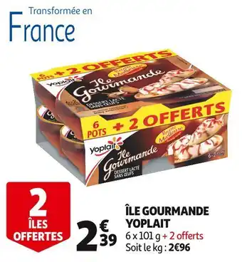Auchan Supermarché Yoplait île gourmande offre