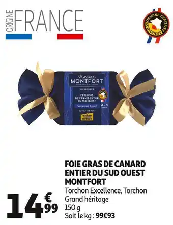 Auchan Supermarché Montfort foie gras de canard entier du sud ouest offre