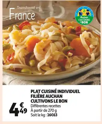 Auchan Supermarché Auchan plat cuisiné individuel filière auchan cultivons le bon offre