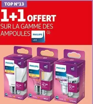 Auchan Philips 1+1 offert sur la gamme des ampoules philips offre