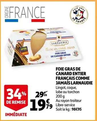 Auchan Larnaudie foie gras de canard entier français comme jamais offre