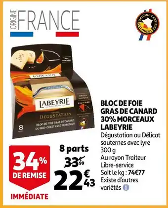 Auchan Labeyrie bloc de foie gras de canard 30% morceaux offre