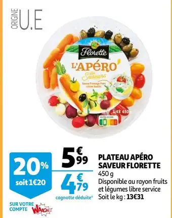 Auchan Florette plateau apéro saveur offre