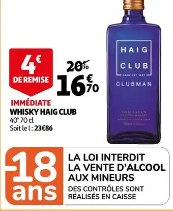 Auchan Haig club whisky offre