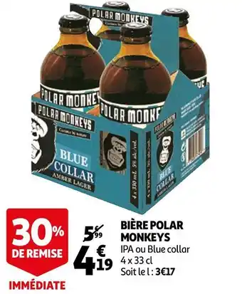 Auchan Monkeys bière polar offre