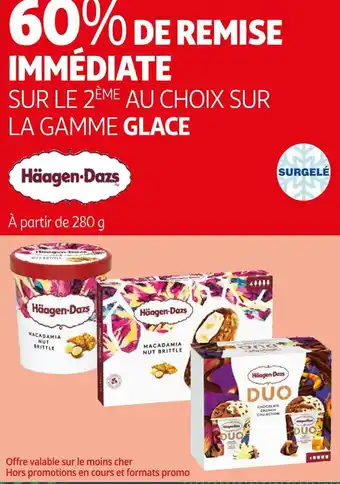 Auchan Haagen-dazs 60% de remise immédiate sur le 2ème au choix sur la gamme glace haagen-dazs offre