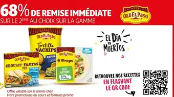 Auchan Old el paso 68% de remise immédiate sur le 2ème au choix sur la gamme old el paso offre