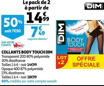 Auchan Dim collants body touch offre