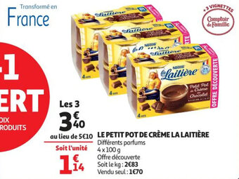Auchan Supermarché Le petit pot de crème la laitière offre