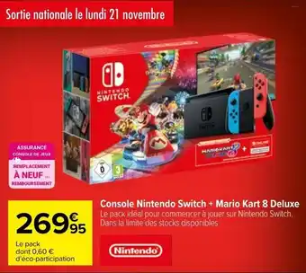 Carrefour Console nintendo switch + mario kart 8 deluxe offre
