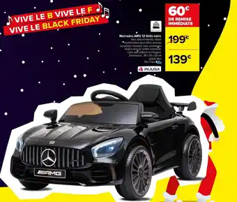 Carrefour Mercedes AMG 12 volts noire offre