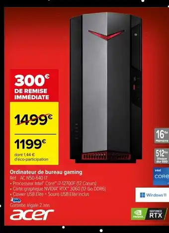 Carrefour Acer Ordinateur de Bureau Gaming offre