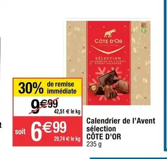 Cora x Carrefour Calendrier de l'Avent Selection Cote d'Or offre