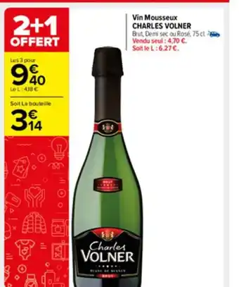 Carrefour Market Vin Mousseux Charles Volner offre