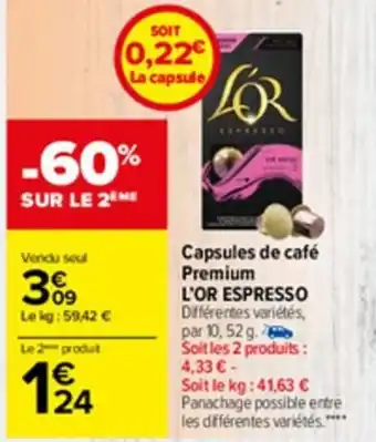 Carrefour Market Capsules de Cafe Premium l'Or Espresso offre