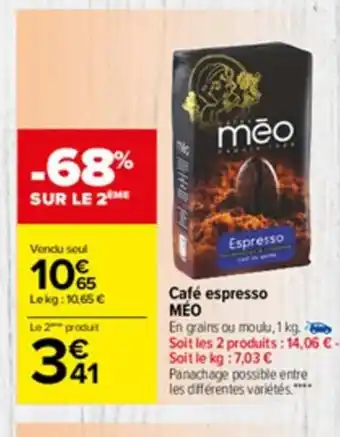 Carrefour Market Cafe Espresso Meo offre