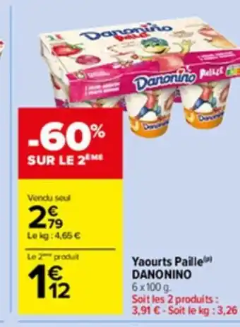Carrefour Market Yaourts Paille Danonino offre