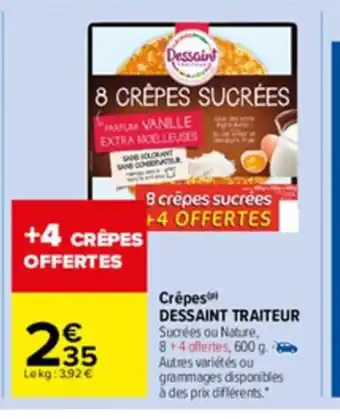 Carrefour Market Crepes Dessaint Traiteur offre