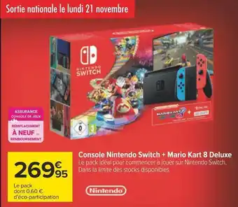Carrefour Nintendo console nintendo switch + mario kart 8 deluxe offre