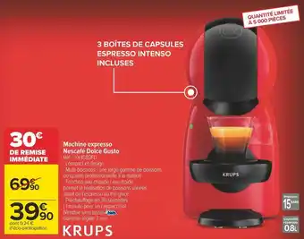 Carrefour Krups machine expresso nescafé dolce gusto offre