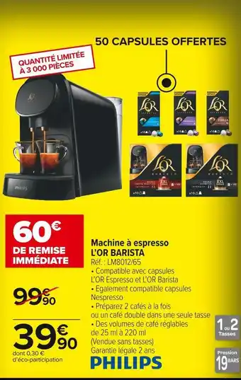 Carrefour Market Philips machine à espresso l’or barista offre
