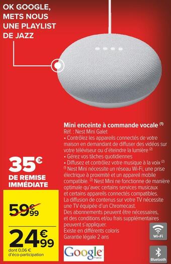 Carrefour Market Google mini enceinte à commande vocale offre