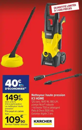 Carrefour Market Kärcher nettoyeur haute pression k3 home offre